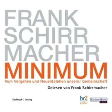 Minimum audiobook, Frank Schirrmacher