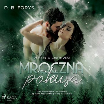 Mroczna pokusa, D. B Foryś