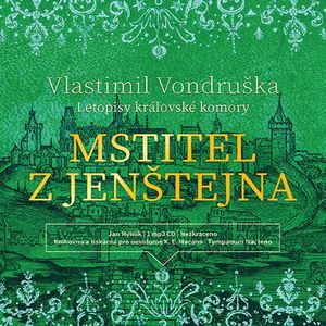 Mstitel z Jenštejna, Vlastimil Vondruška