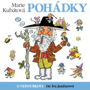 O Nedoubkovi audiobook, Marie Kubátová