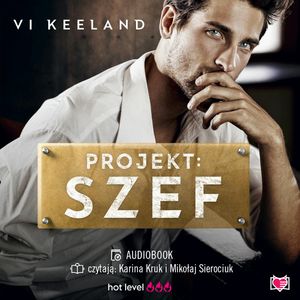 Projekt: Szef, Vi Keeland