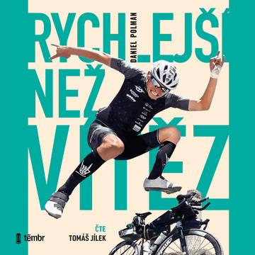 Rychlejší než vítěz audiobook, Daniel Polman