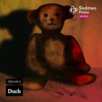Śledztwo Pisma 4. Odcinek 6: Duch audiobook, Maria Hawranek, Szymon Opryszek