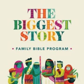 The Biggest Story Family Bible Program audiobook, Kevin DeYoung