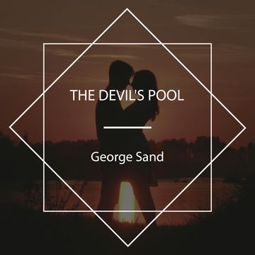 The Devil's Pool audiobook, George Sand