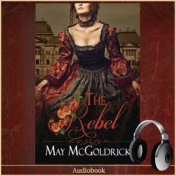 The Rebel audiobook, May McGoldrick