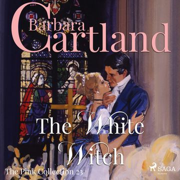 The White Witch (The Pink Collection 23) audiobook, Barbara Cartland