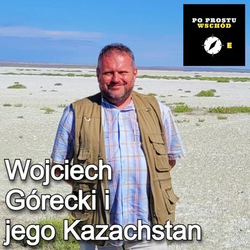 Wojciech Górecki i jego Kazachstan audiobook, Piotr Pogorzelski