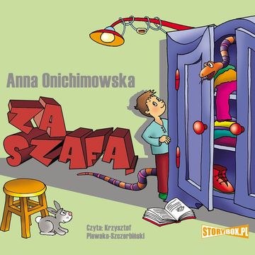 Za szafą audiobook, Anna Onichimowska