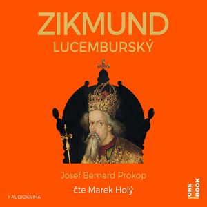 Zikmund Lucemburský, Josef Bernard Prokop