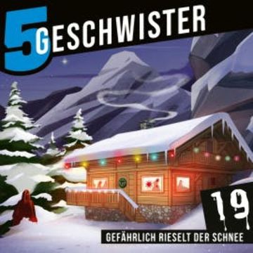 Adventskalender Tag 19 - Gefährlich rieselt der Schnee audiobook, Tobias Schuffenhauer