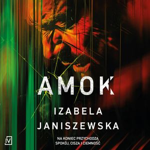 Amok, Izabela Janiszewska