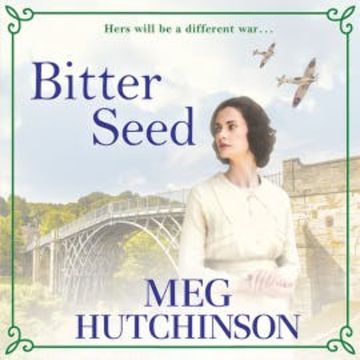 Bitter Seed audiobook, Meg Hutchinson