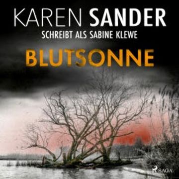 Blutsonne audiobook, Karen Sander