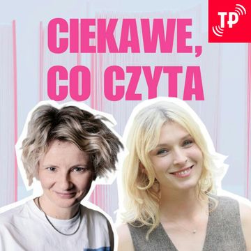 Ciekawe, co czyta Mela Koteluk audiobook, Mela Koteluk, Monika Ochędowska