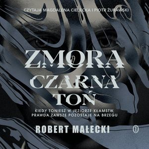 Czarna toń. Zmora. Tom 2, Robert Małecki