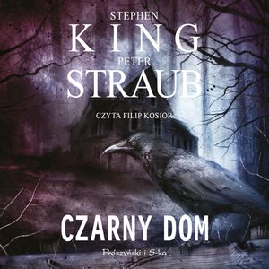 Czarny dom, Stephen King