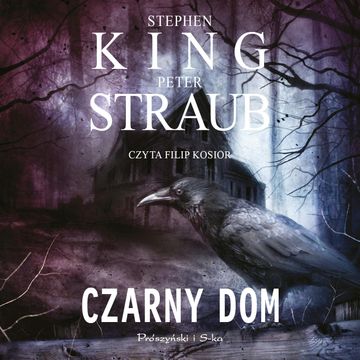 Czarny dom audiobook, Stephen King