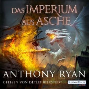 Das Imperium aus Asche audiobook, Anthony Ryan