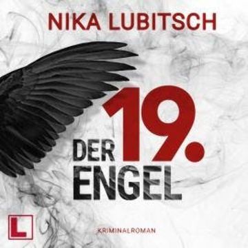 Der 19. Engel (ungekürzt) audiobook, Nika Lubitsch