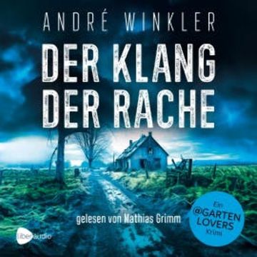 Der Klang der Rache audiobook, André Winkler