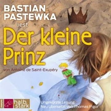 Der kleine Prinz audiobook, Antoine de Saint-Exupéry