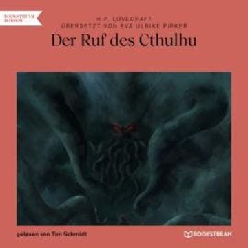 Der Ruf des Cthulhu (Ungekürzt) audiobook, Eva Ulrike Pirker, H. P. Lovecraft