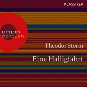 Eine Halligfahrt audiobook, Theodor Storm