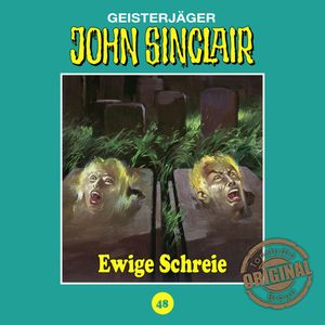 Ewige Schreie (John Sinclair - Tonstudio Braun 48), Jason Dark
