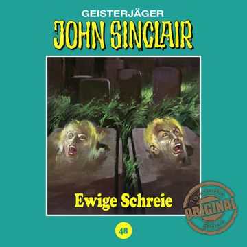 Ewige Schreie (John Sinclair - Tonstudio Braun 48) audiobook, Jason Dark