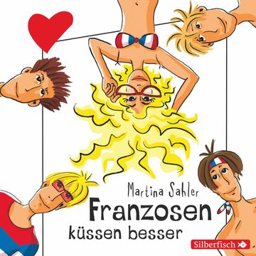 Freche Mädchen: Franzosen küssen besser audiobook, Martina Sahler