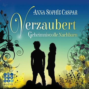Geheimnisvolle Nachbarn audiobook, Anna-Sophie Caspar