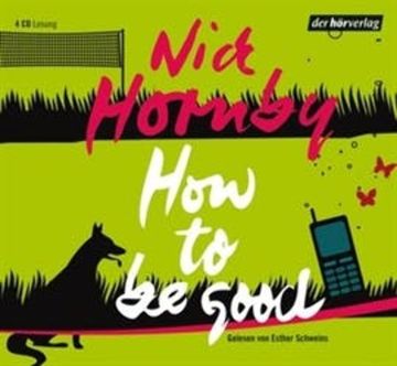 How to be good audiobook, Nick Hornby