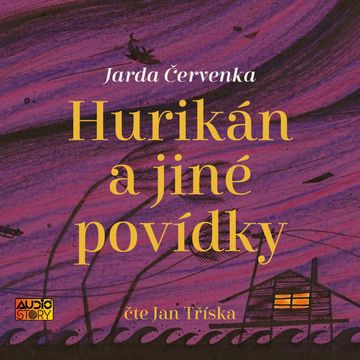 Hurikán a jiné povídky audiobook, Jarda Červenka