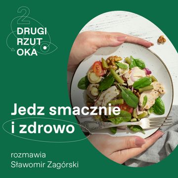 Jak jeść zdrowo i się nie umartwiać? audiobook, OKO.press