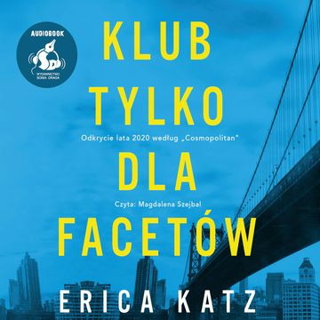 Klub tylko dla facetów audiobook, Erica Katz