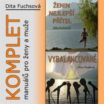 Komplet Vybalancovaně + Ženin nejlepší přítel audiobook, Dita Fuchsová