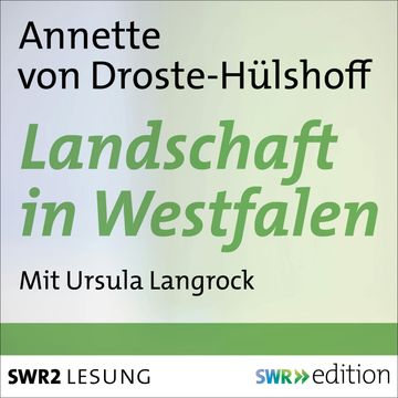 Landschaft in Westfalen audiobook, Annette von Droste-Hülshoff