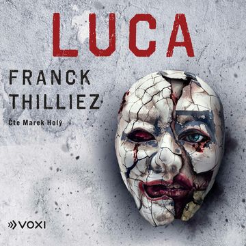 Luca audiobook, Franck Thilliez