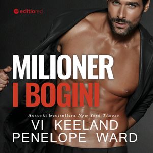 Milioner i bogini, Penelope Ward, Vi Keeland