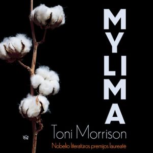 MYLIMA, Toni Morrison