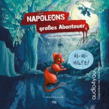 Napoleons grosses Abenteuer audiobook, Michael Mikolajczak