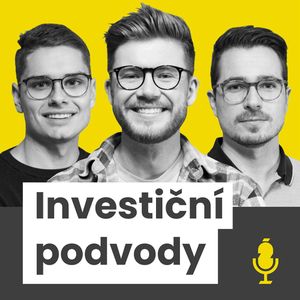 O výběru brokera, chybách a podvodech - ONDŘEJ KOBĚRSKÝ a PETR PLECHÁČ - Vojta Žižka podcast #4, Vojta Žižka