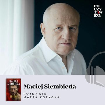 „Orient” - za kulisami najbardziej współczesnego śledztwa Jakuba Kani audiobook, Marta Korycka