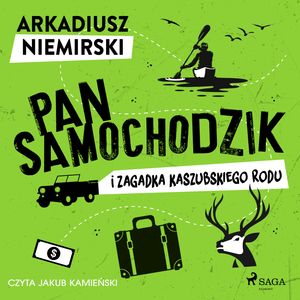 Pan Samochodzik i zagadka kaszubskiego rodu, Arkadiusz Niemirski