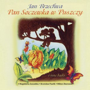 Pan Soczewka w puszczy, Jan Brzechwa