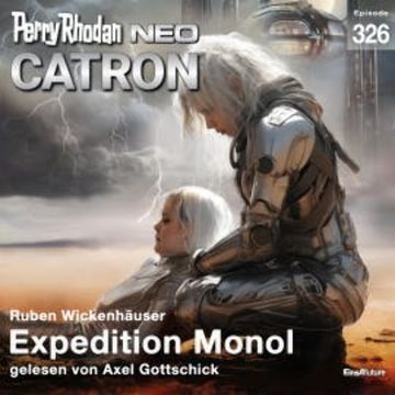 Perry Rhodan Neo 326: Expedition Monol audiobook, Ruben Wickenhäuser