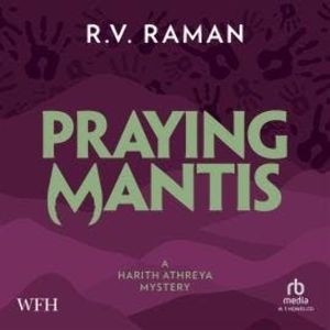Praying Mantis, R.V. Raman