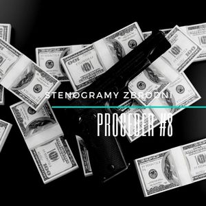 PROCEDER #8: ŻYCIE JAK FILM - kryminał, podcast, słuchowisko, antykryminał, Piotr Wielg