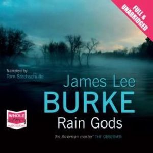 Rain Gods, James Lee Burke